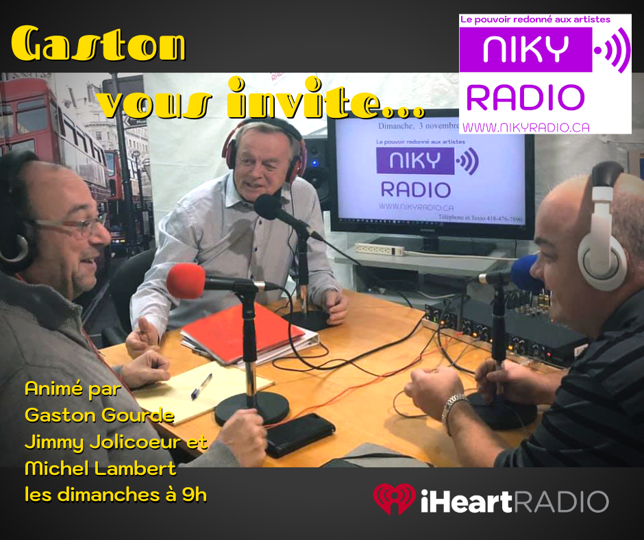 NIKY Radio - Gaston vous invite...