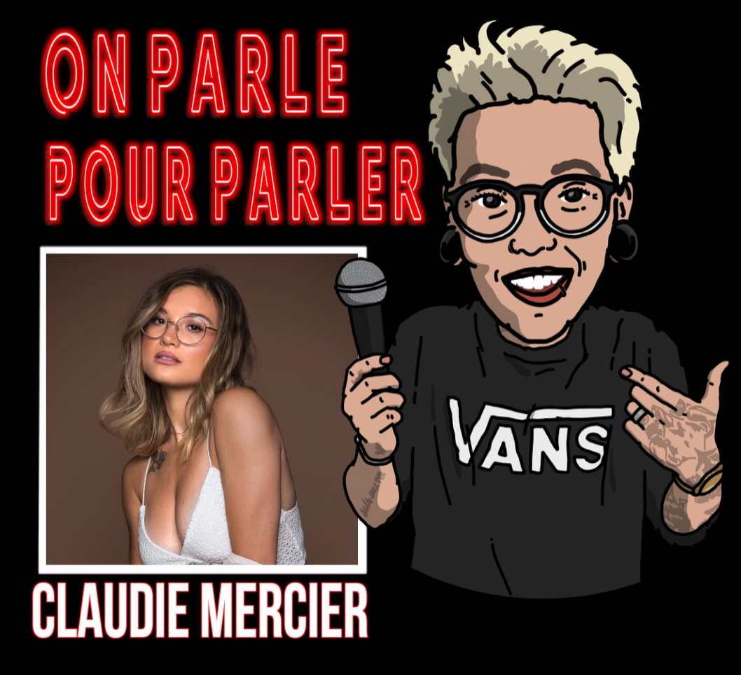 On parle pour parler - Podcast #010 - Claudie Mercier (Occupation double)