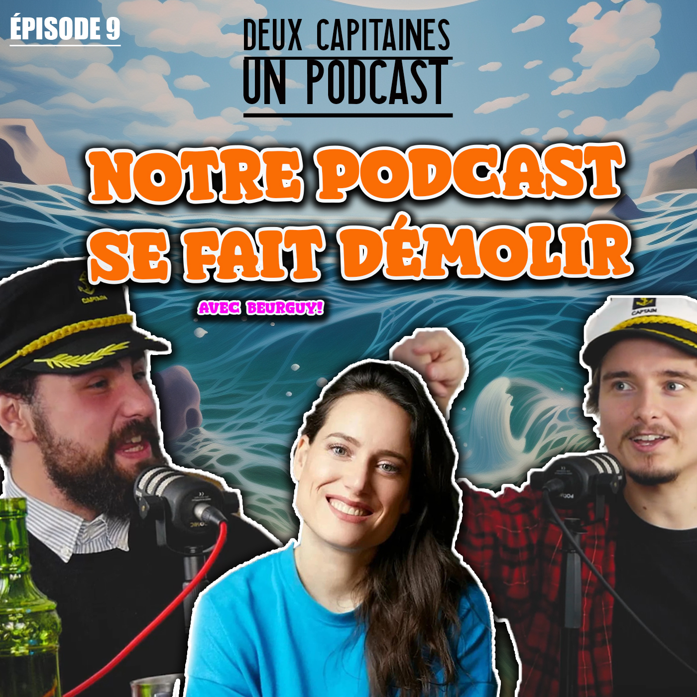 2 Capitaines, 1 Podcast