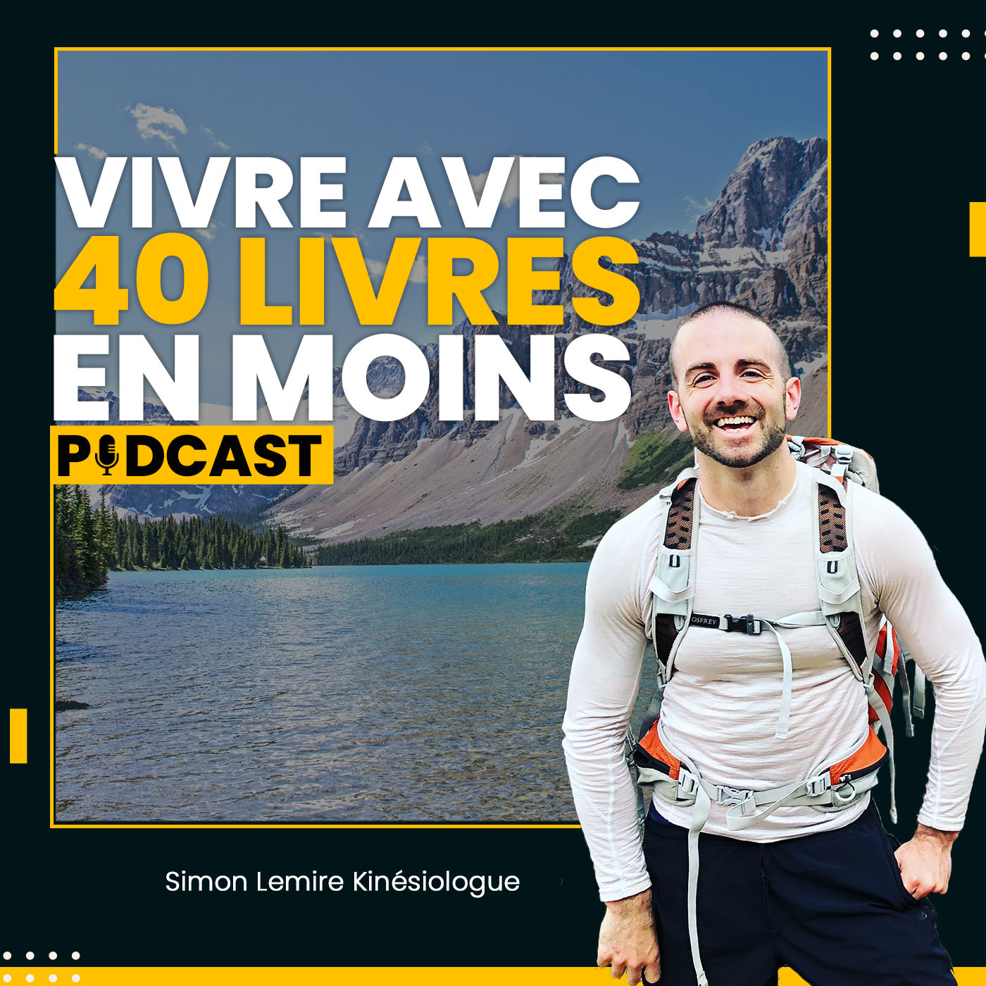 Couverture du balado Vivre avec 40 livres en moins