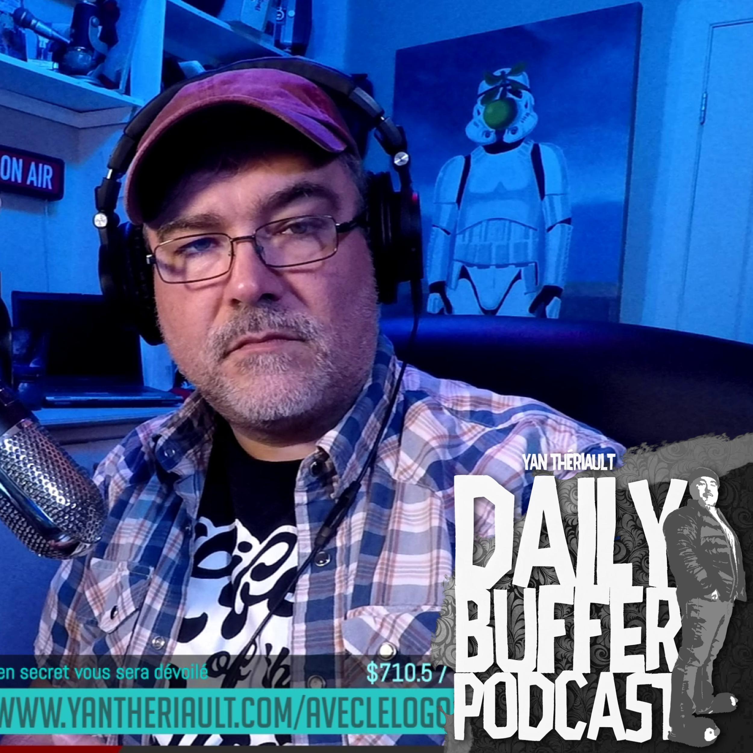Plus de vlogs, moins de Daily Buffer - Le Daily Buffer Podcast - 2020 05 15