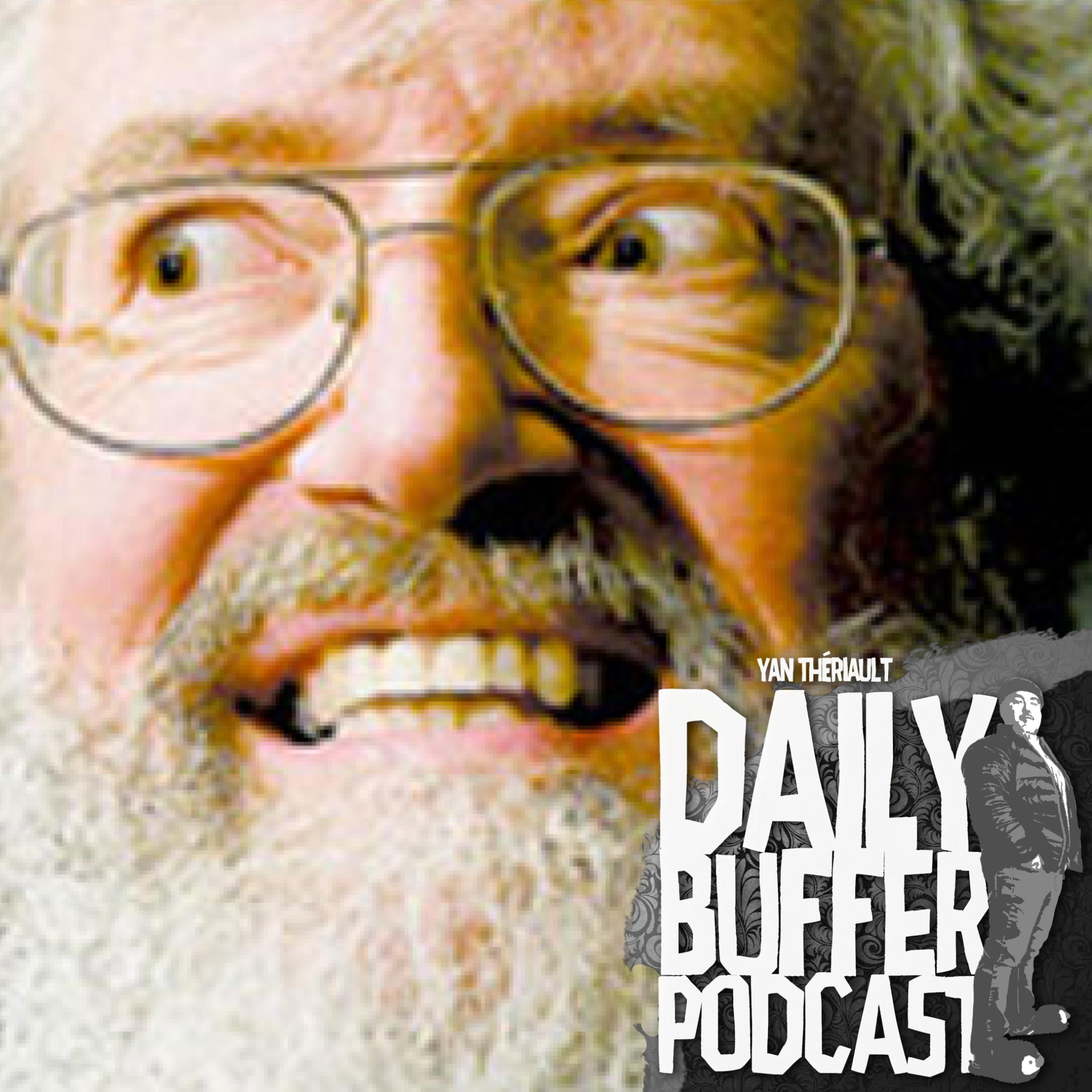Doc Mailloux et les Gros - Le Happy Buffer Podcast - 2020 06 08