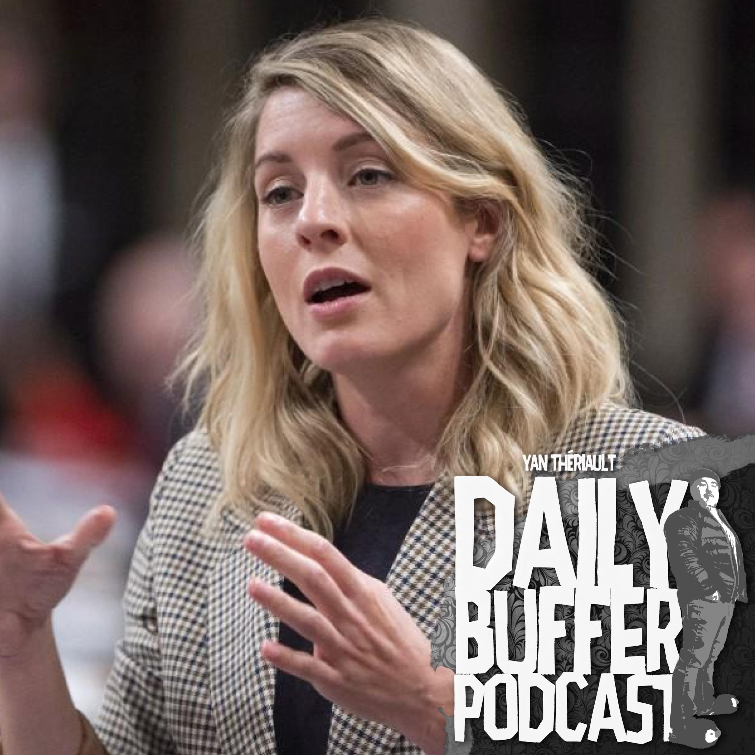 Le Daily Buffer Podcast - 2019 05 07 - Les Kotex de Mélanie Joly