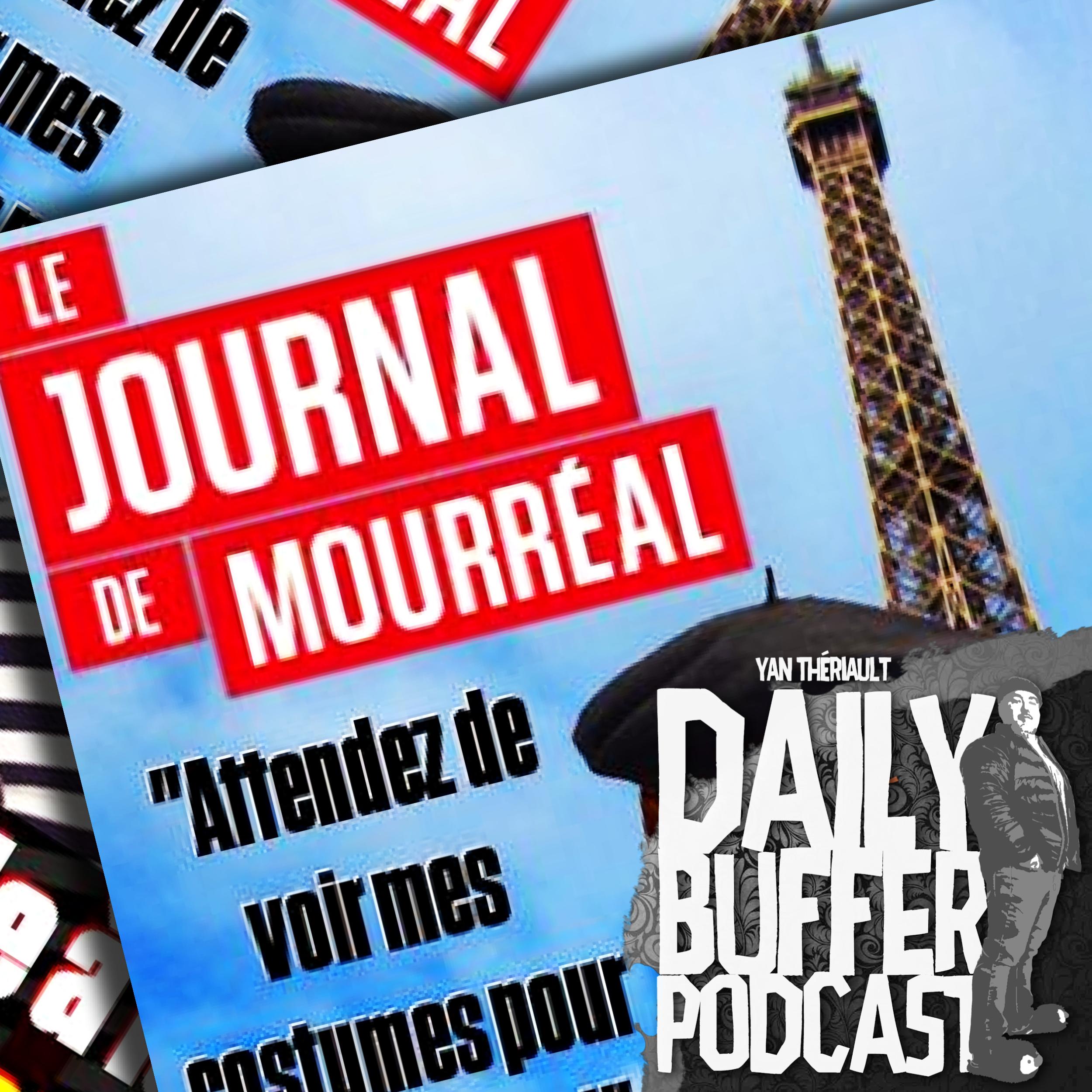 Le Journal de Mourreal - Le Daily Buffer Podcast - 2019 05 23