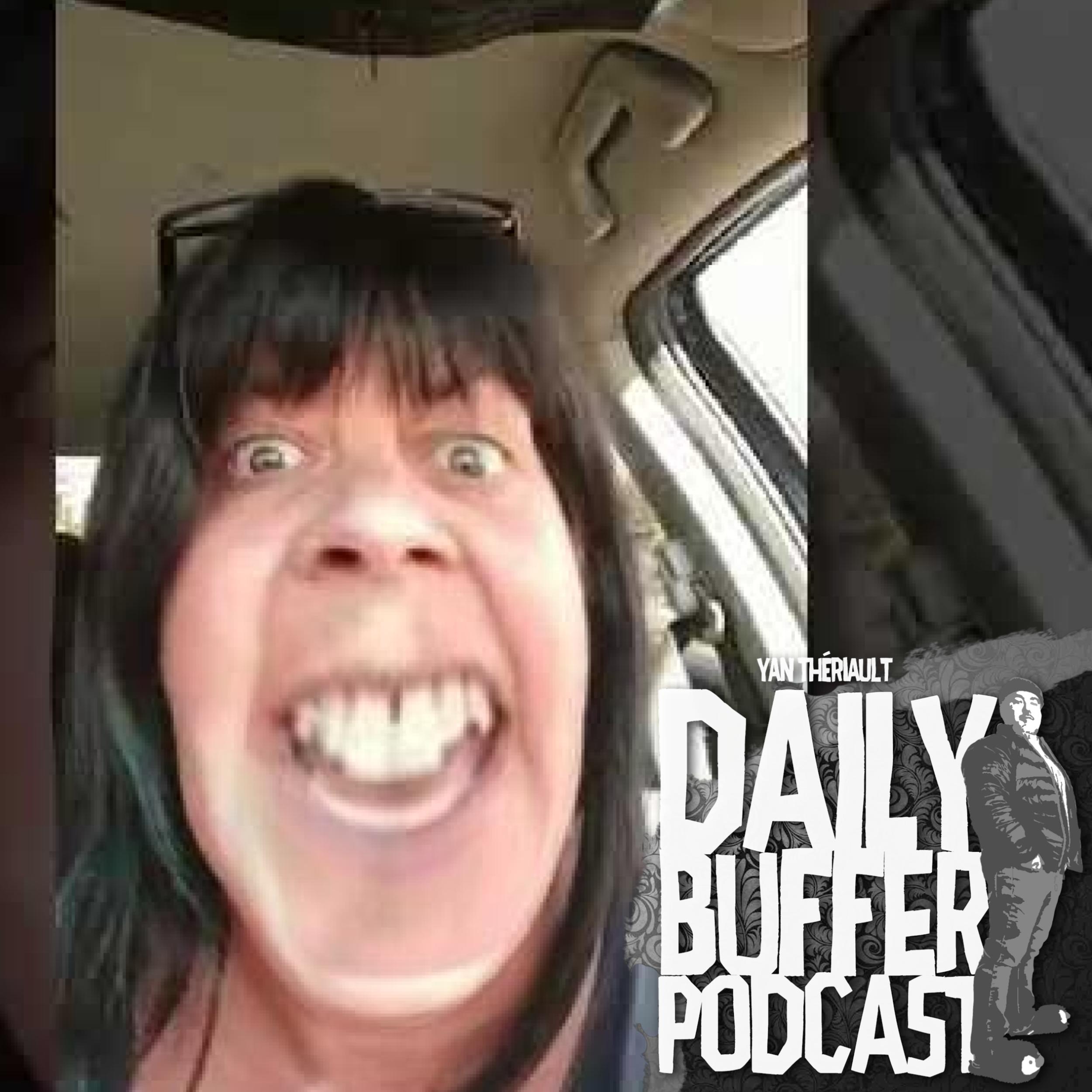 Josée en guerre contre les francs maçons - Le Daily Buffer Podcast - 2020 0