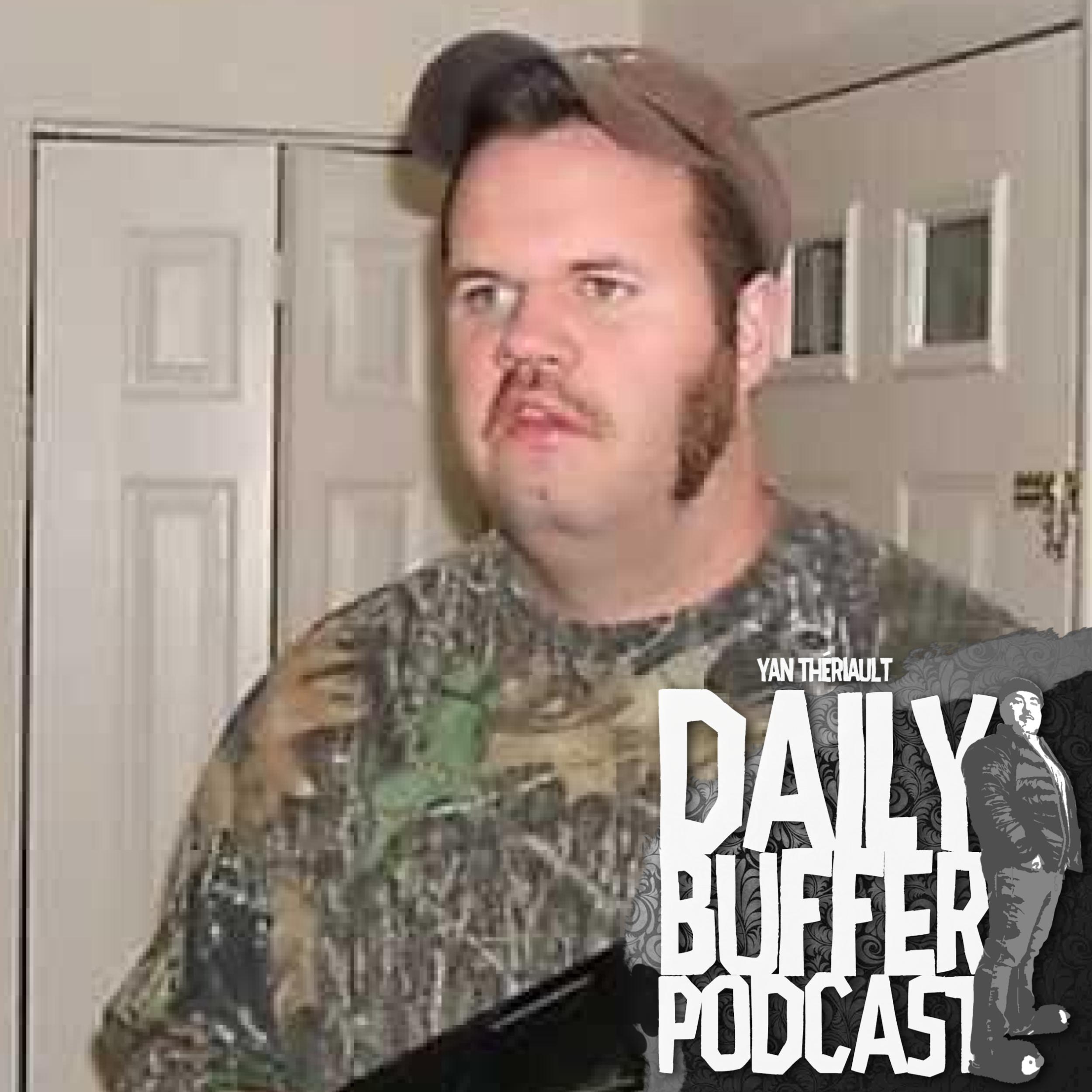 Les Chasseurs Cocus De Rouyn-Noranda - Daily Buffer Podcast - 2019 08 06
