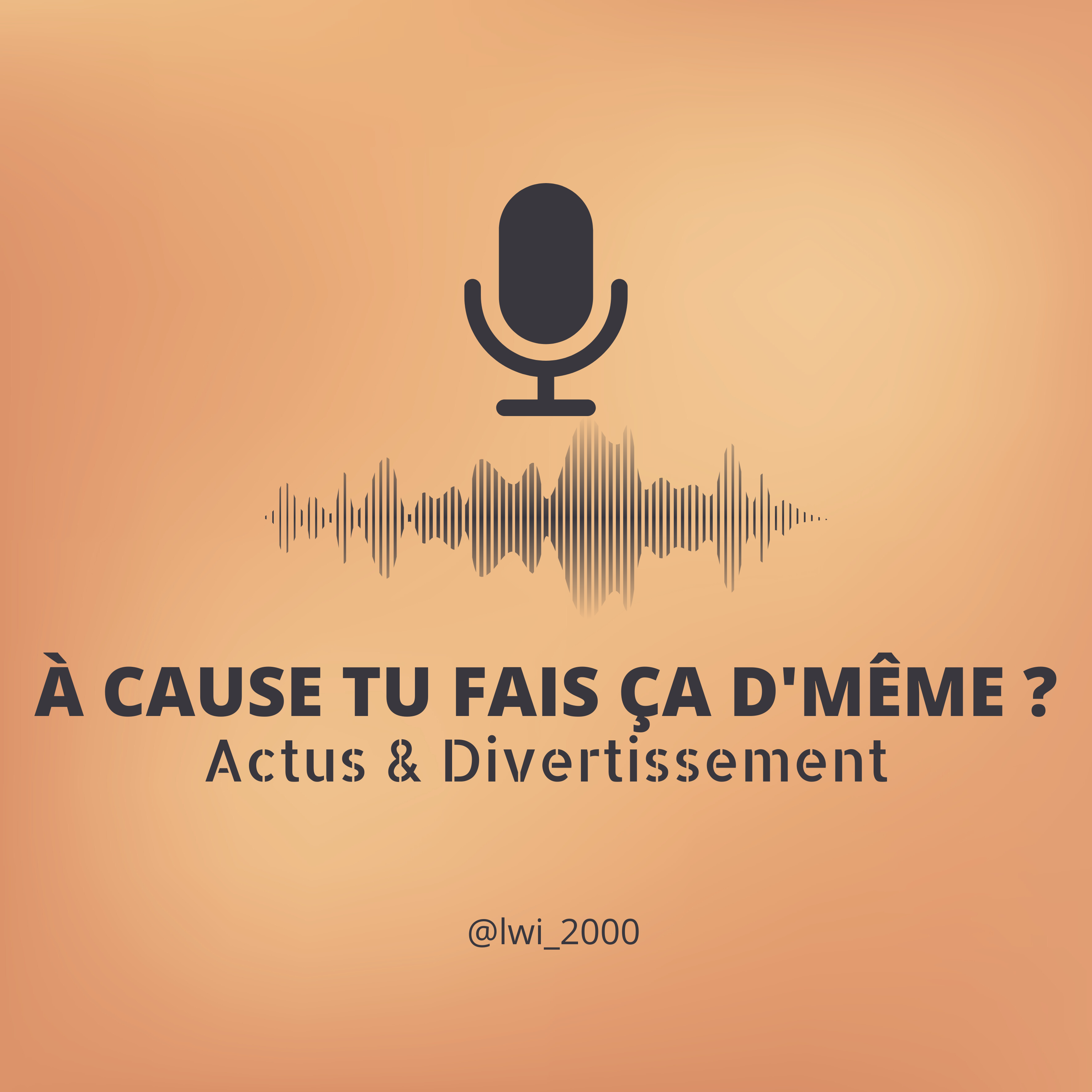 Cover art for the À cause tu fais ça d'même ? podcast