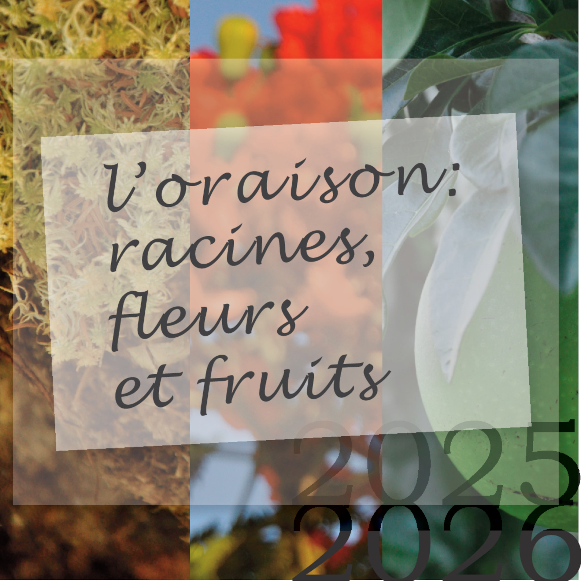 à Toi, Dieu, ce qui fleurit de nous
