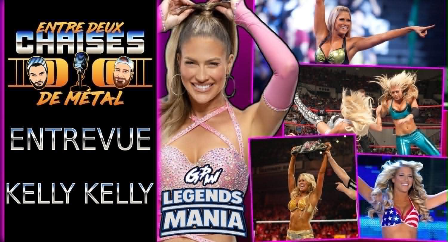 Bonus: Entrevue Kelly Kelly