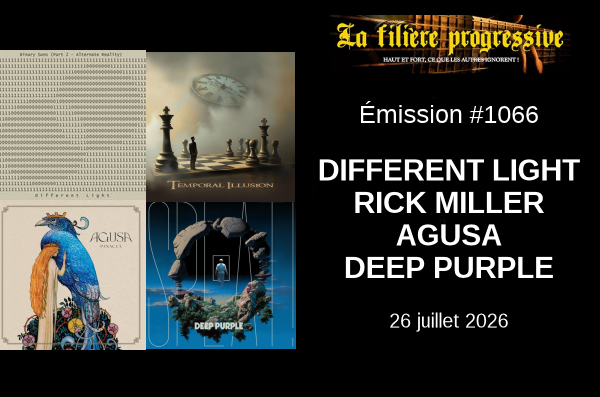 Émission #1066 : Au programme : DIFFERENT LIGHT, RICK MILLER, AGUSA, DEEP PURPLE