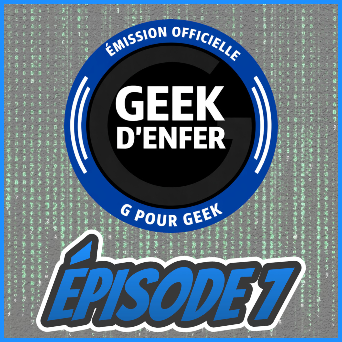 Geek D'Enfer Épisode 7 - Leaks, X-Files, Comiccon et Guy Gardner! 