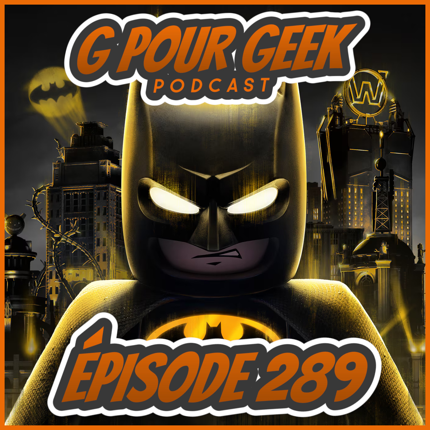 G Pour Geek Épisode 289 - Batman Lego, The Boys, Yoshi, Starfield et plus!