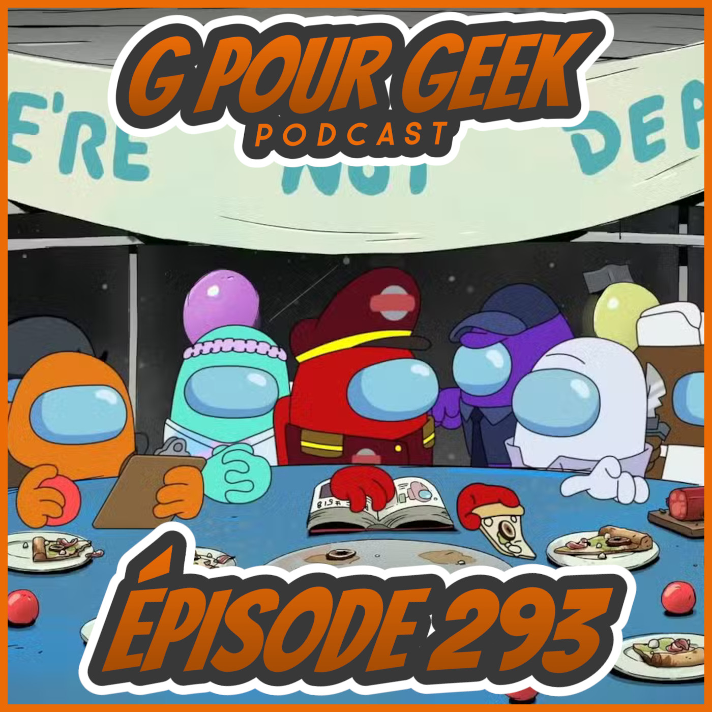 G Pour Geek Épisode 293 - Among Us, Télétoon et plus!