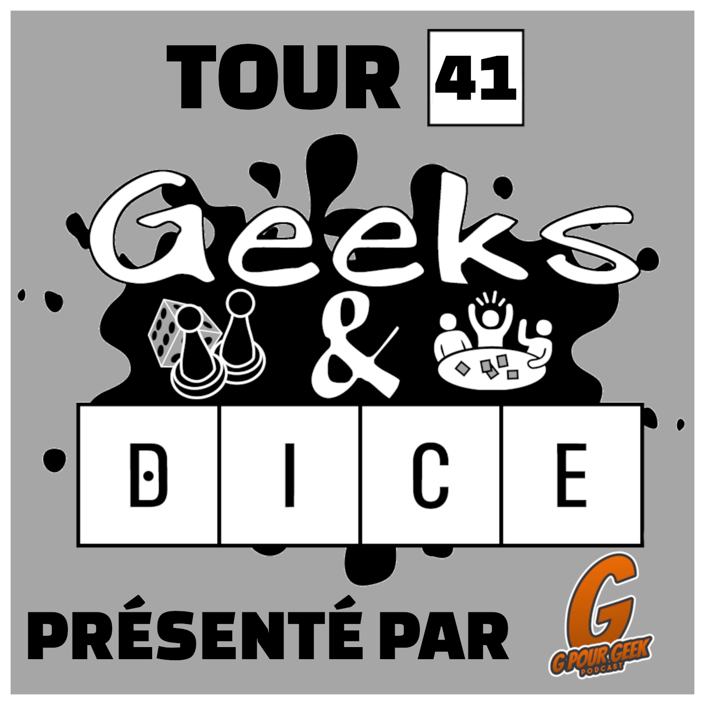 Geeks & Dice Tour 41