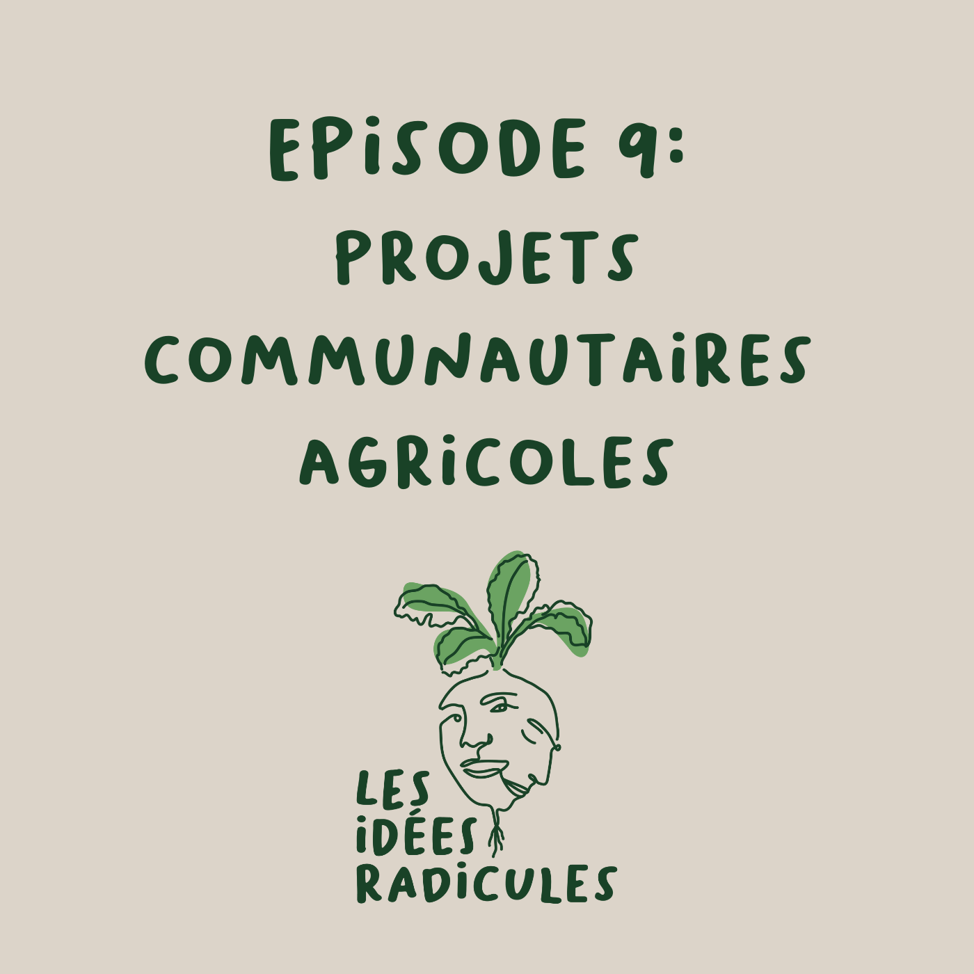 Épisode 9 - Projets communautaires en agriculture