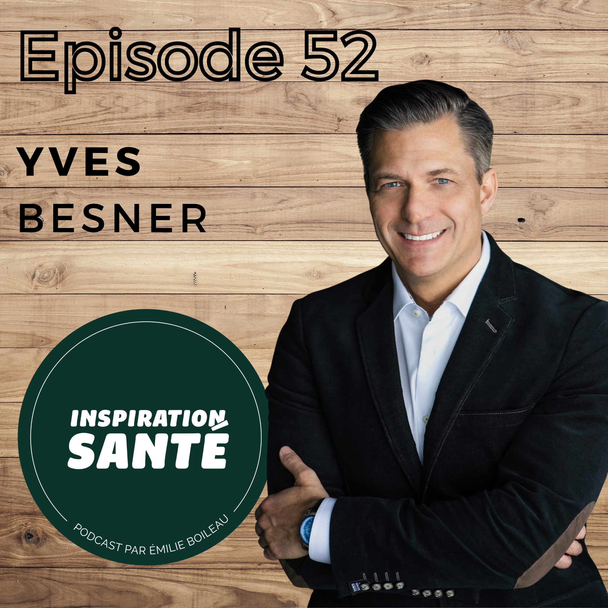 Épisode 52: Au-delà de l’argent : comment mesurer le succès? Avec Yves Besner