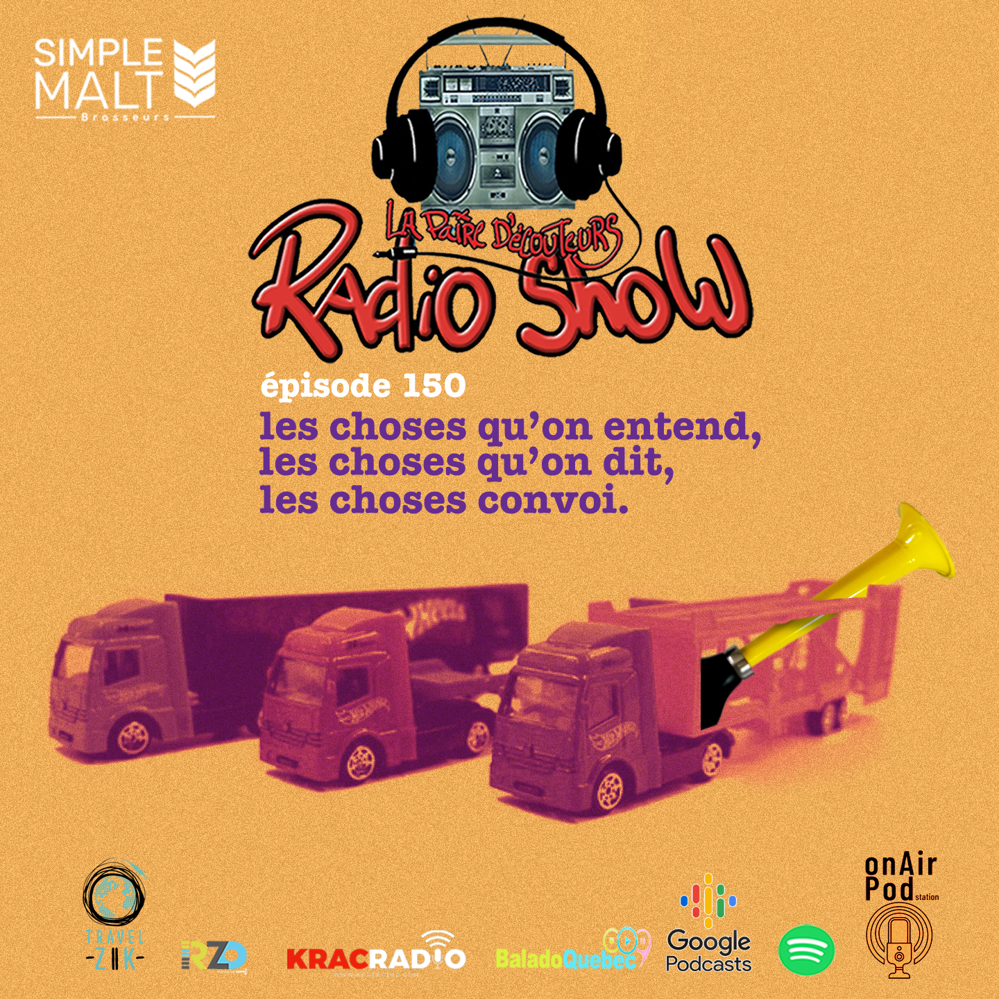 La Paire d\'Écouteurs - Le Radio Show