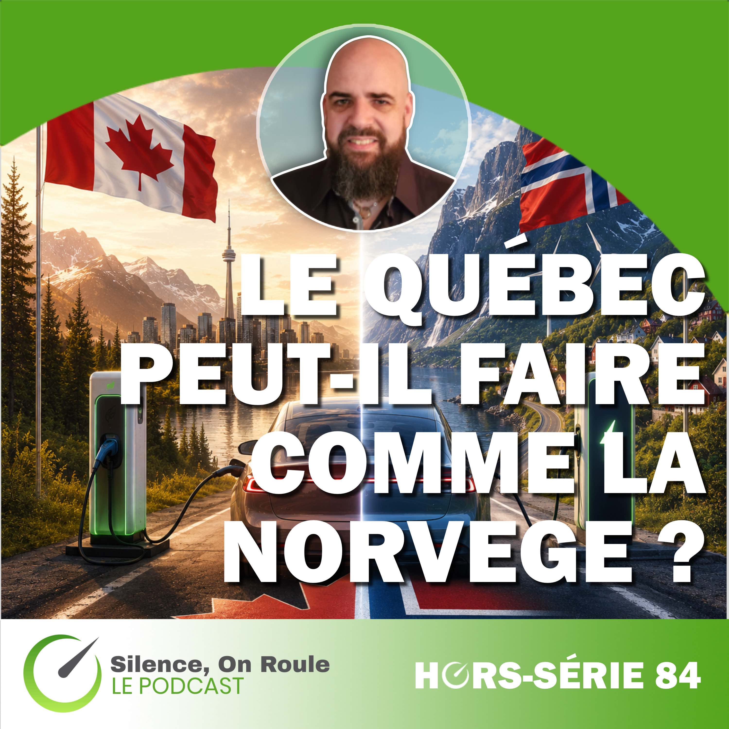 Épisode Hors Série # 84 : Le Québec peut-il faire comme la Norvège ?