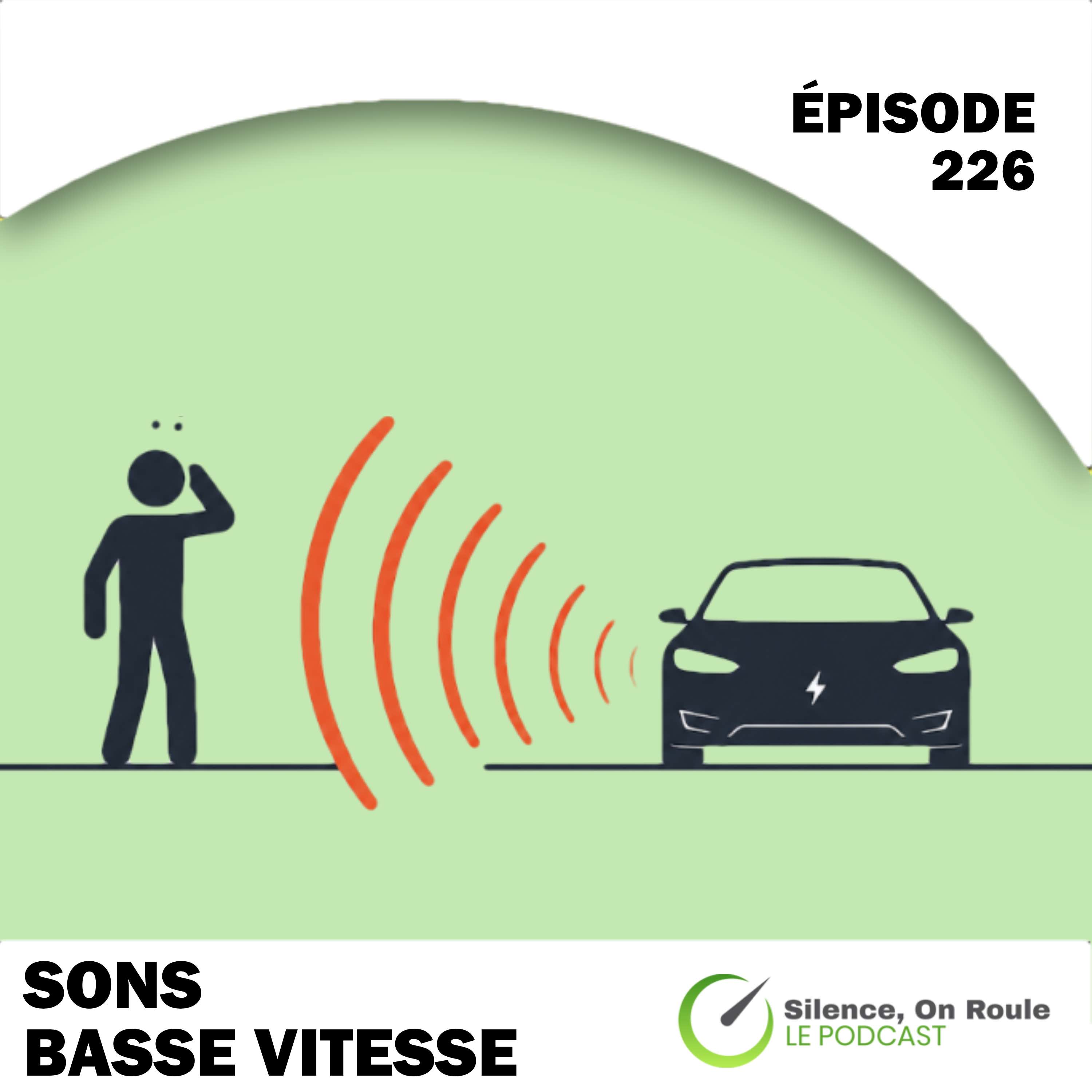 Épisode # 226 : Les sons à basse-vitesse