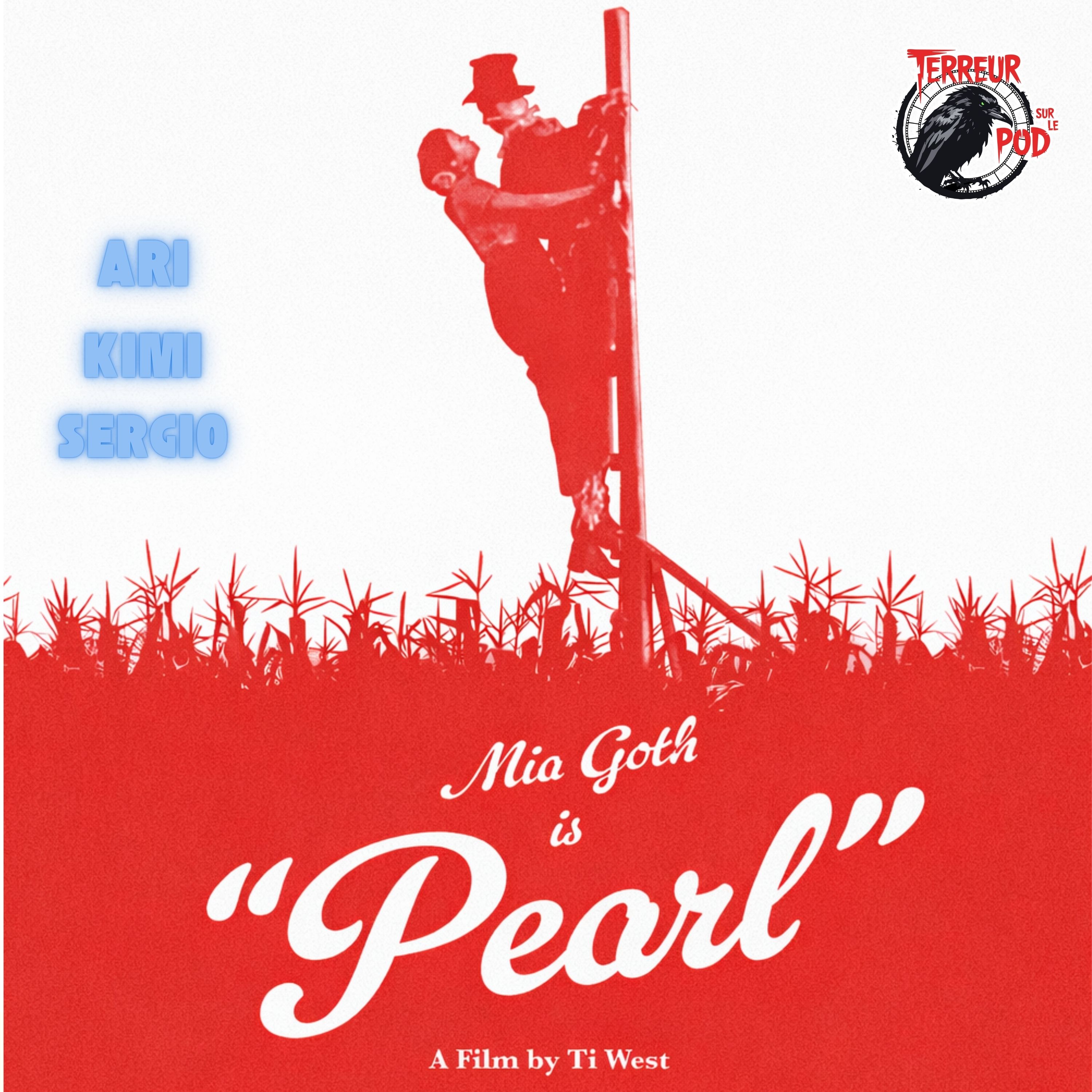 TSLP Épisode 248. Pearl (2022)