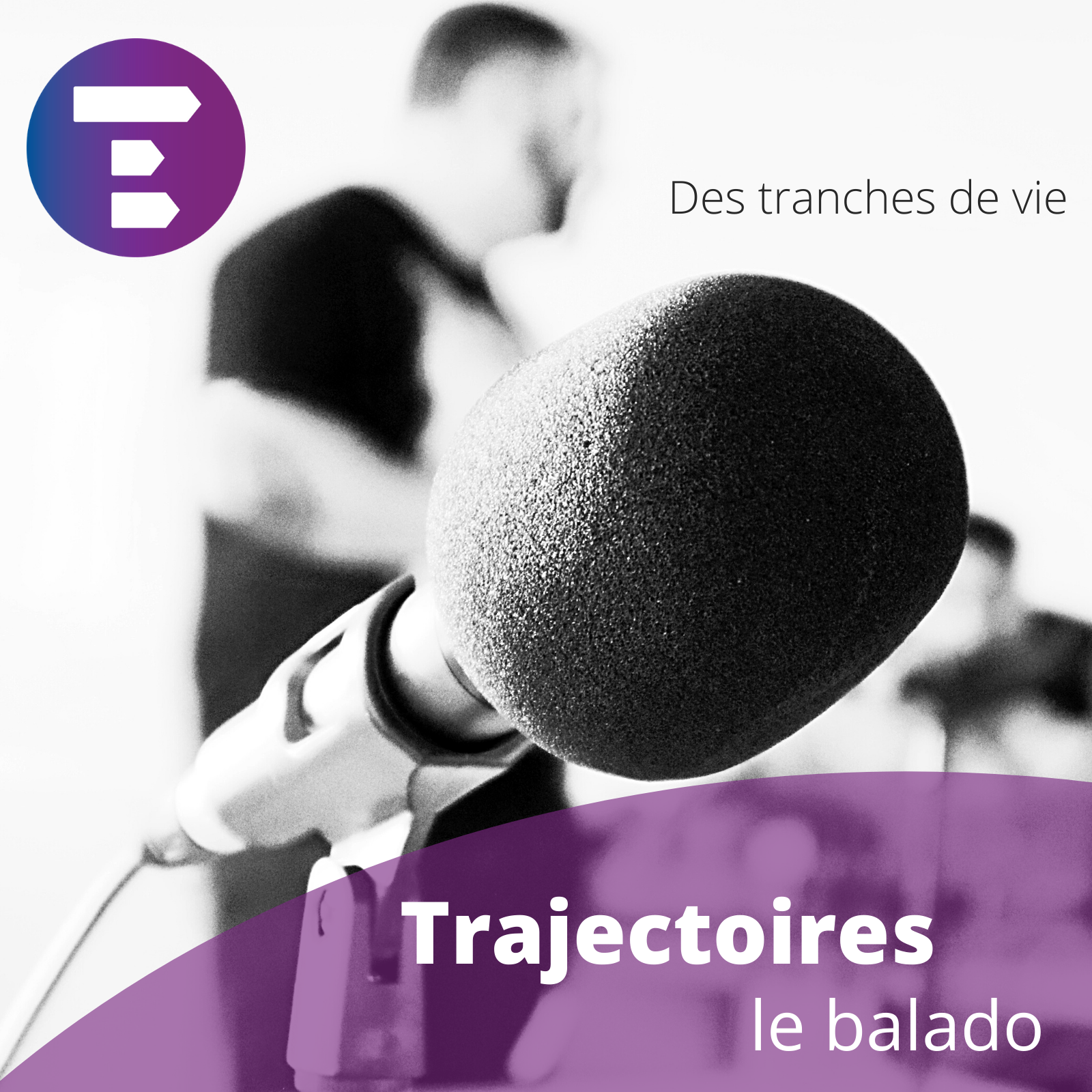 Couverture du balado Trajectoires