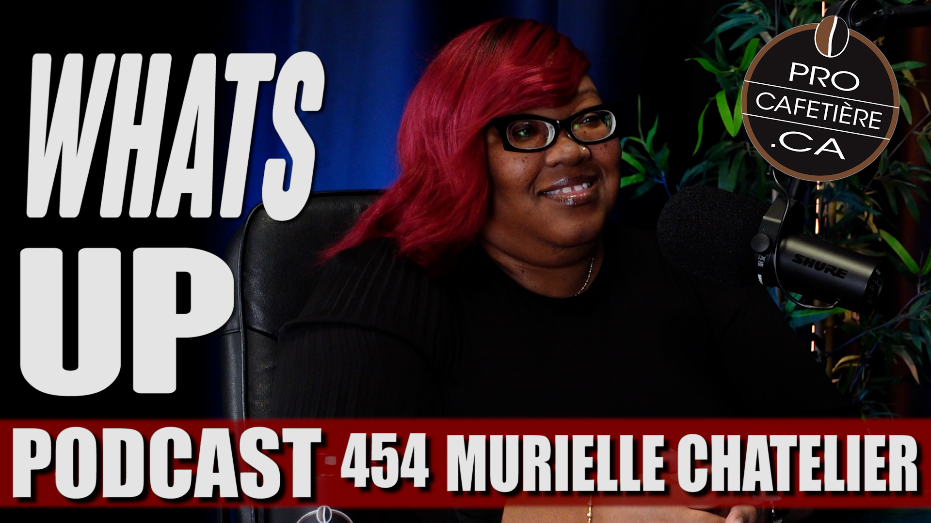 Whats Up Podcast 454 Murielle Chatelier Balado